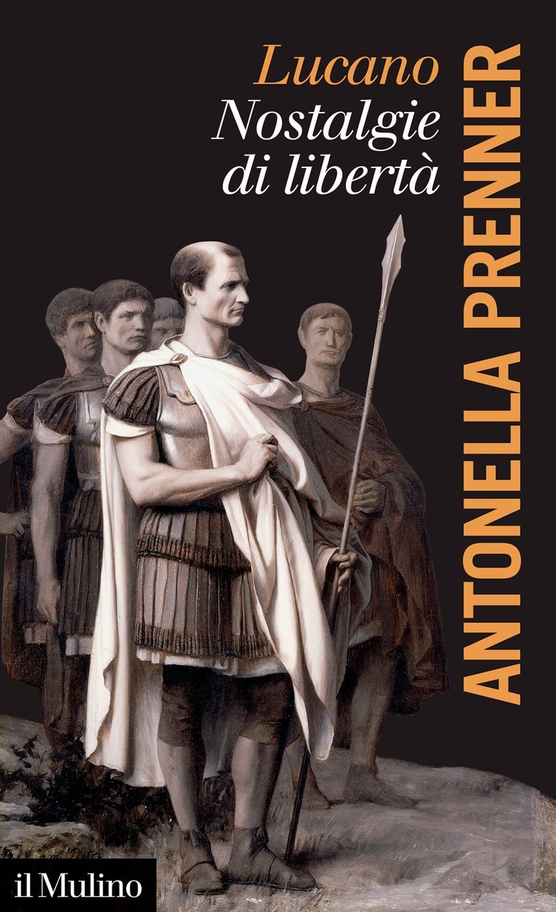 Lucano. Nostalgie di libertà
