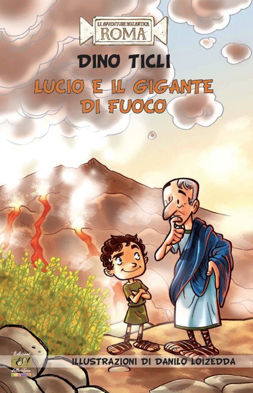 Lucio e il gigante di fuoco | Immagine principale