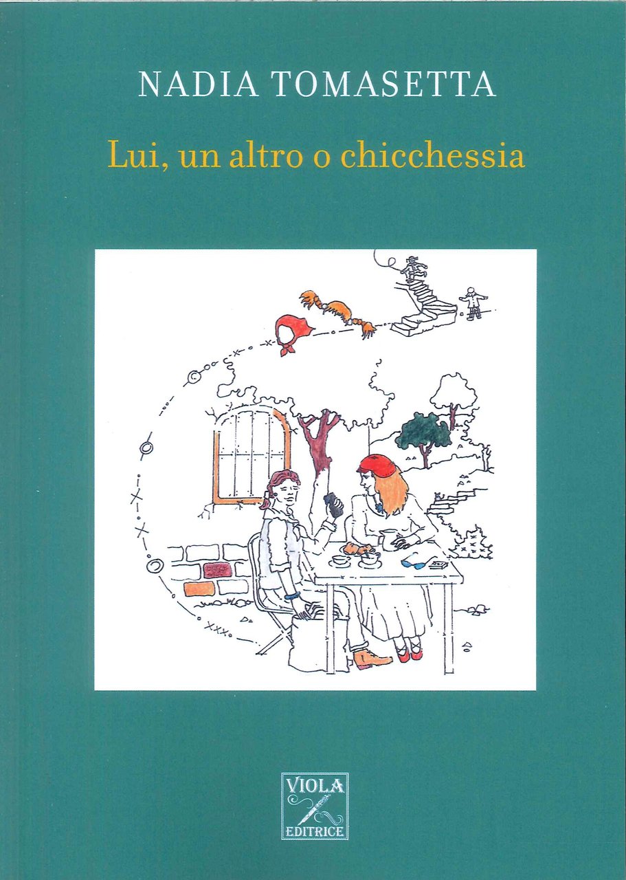 Lui, un altro e chicchessia