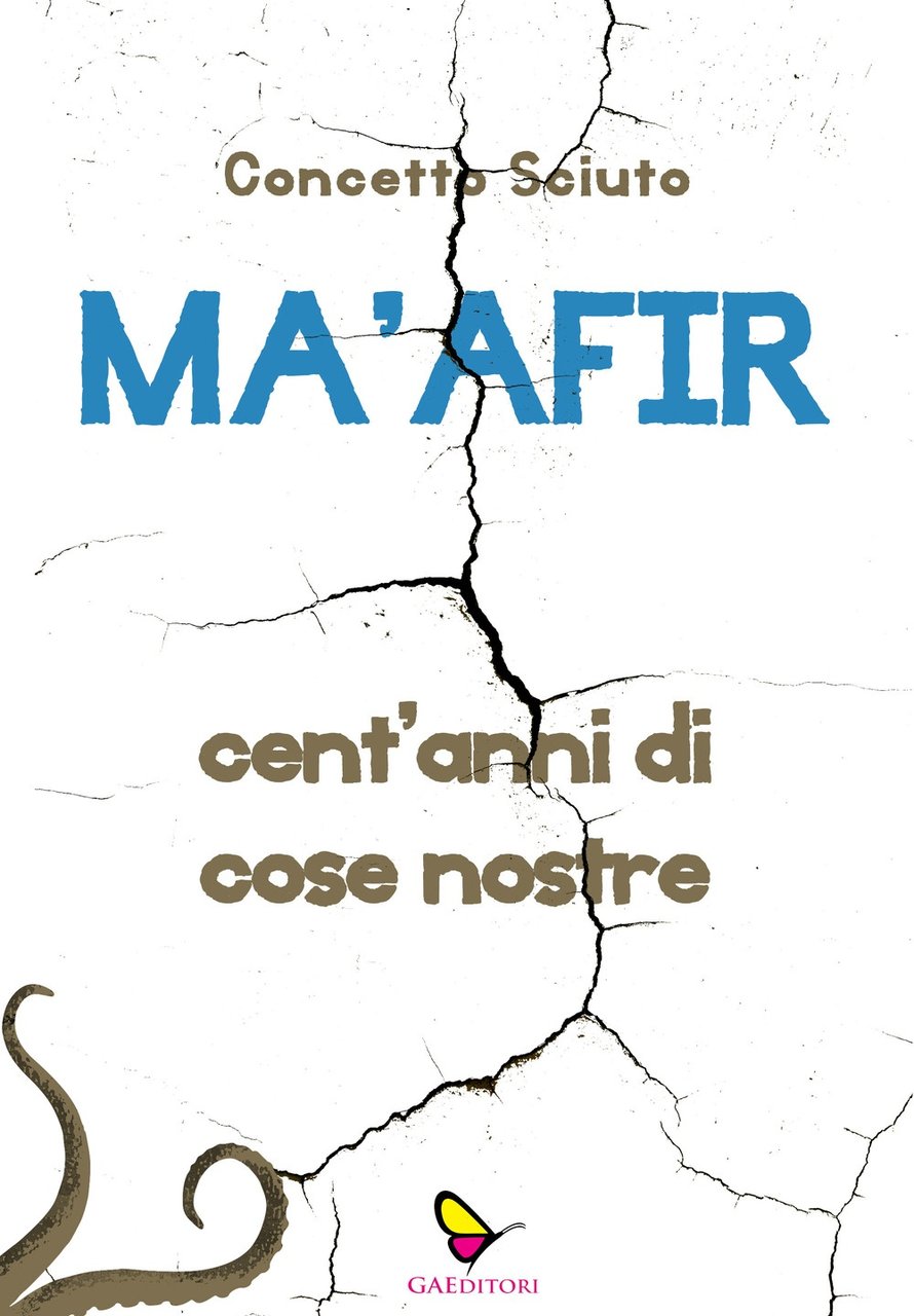 Ma'afir. Cent'anni di cose nostre. Con CD-Audio | Immagine principale