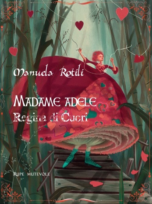 Madame Adele. Regina di cuori