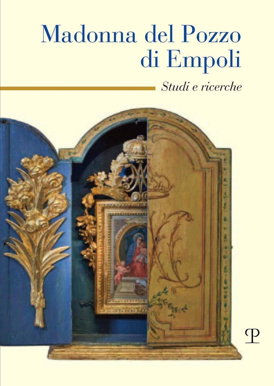 Madonna del pozzo di Empoli. Studi e ricerche | Immagine principale