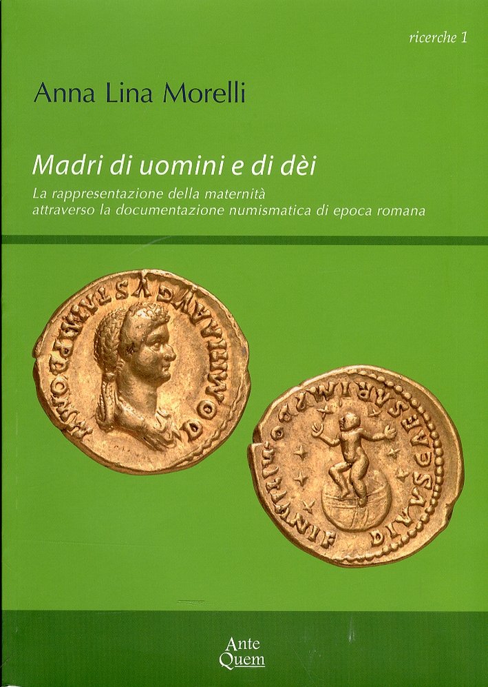 Madri di Uomini e di Dèi. La Rappresentazione della Maternità …