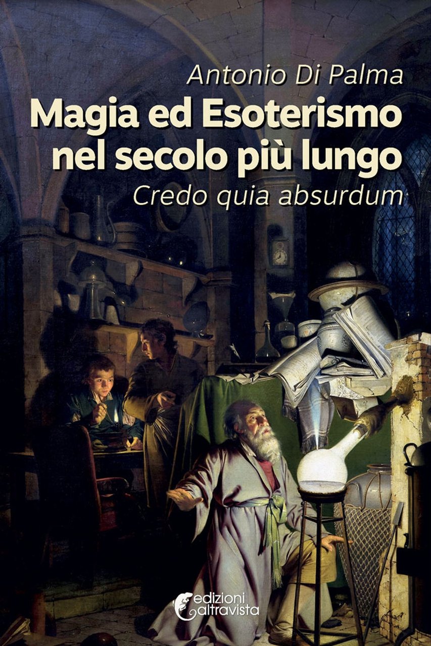 Magia ed esoterismo nel secolo più lungo. Credo quia absurdum | Immagine principale