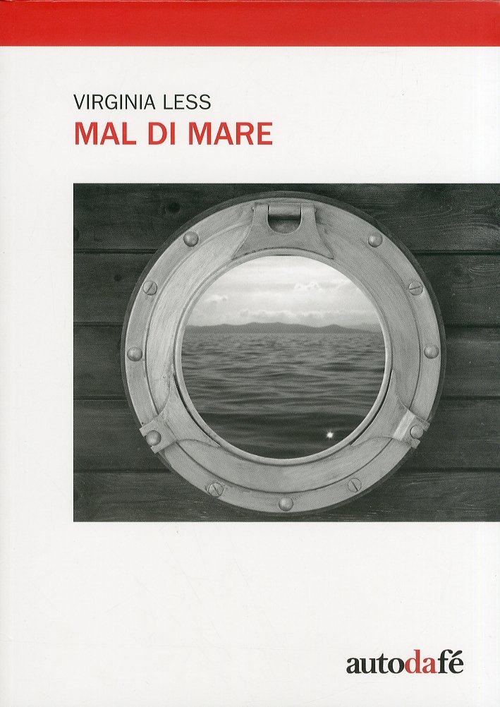 Mal di mare, Milano, Autodafé Edizioni, 2011 | Immagine principale