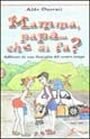 Mamma, papà... che si fa? Affresco di una famiglia del … | Immagine principale