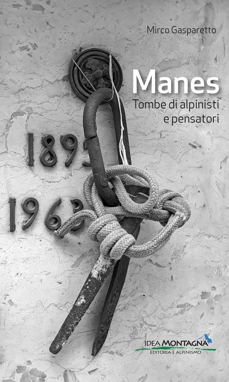 Manes. Tombe di Alpinisti e Pensatori
