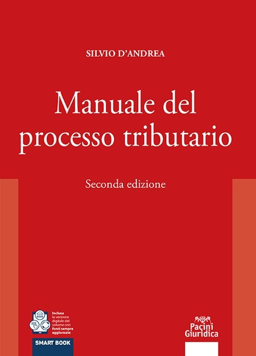 Manuale del processo tributario, Ospedaletto, Pacini Editore - Giuridica, 2023 | Immagine principale