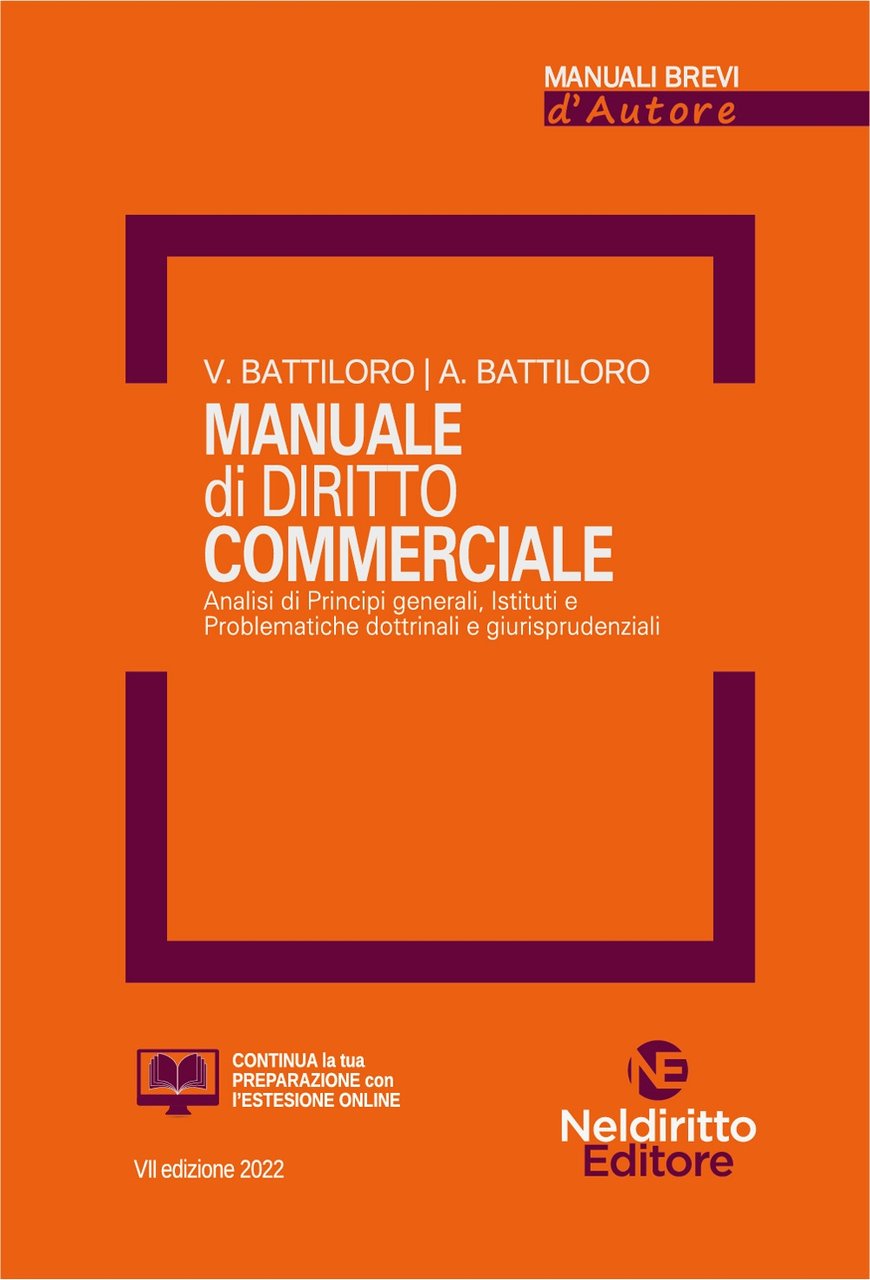 Manuale di diritto commerciale. Nuova, Roma, Neldiritto.it, 2022