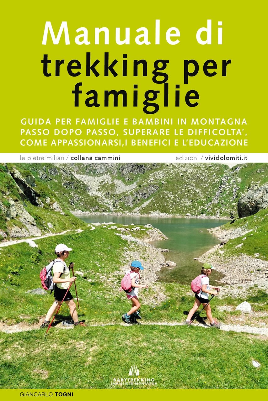 Manuale di trekking per famiglie. Guida per famiglie e bambini … | Immagine principale