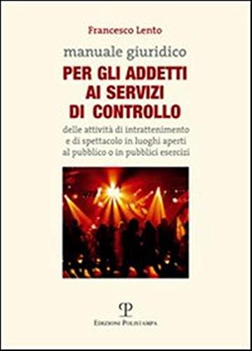 Manuale giuridico per gli addetti al servizio di controllo delle …