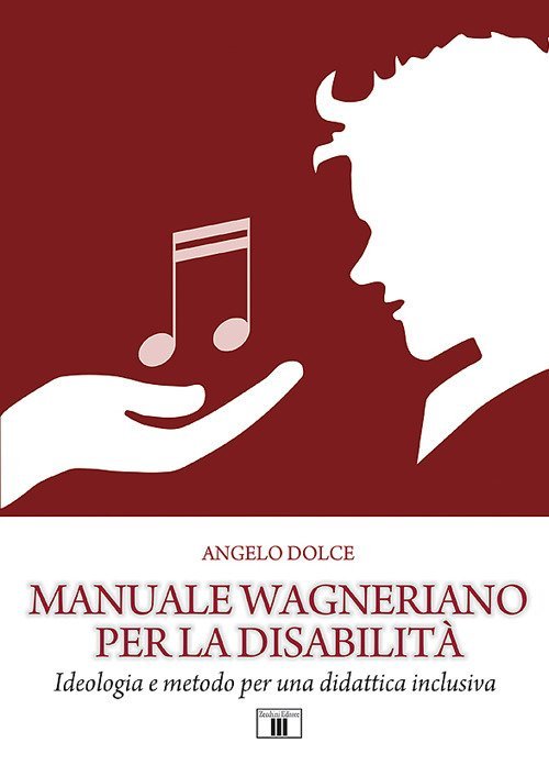 Manuale wagneriano per la disabilità. Ideologia e metodo per una …