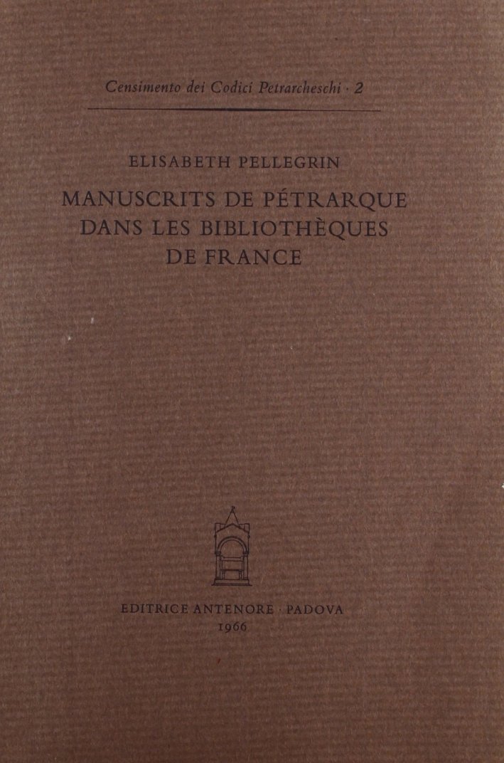 Manuscrits de Pétrarque dans les bibliothèques de France
