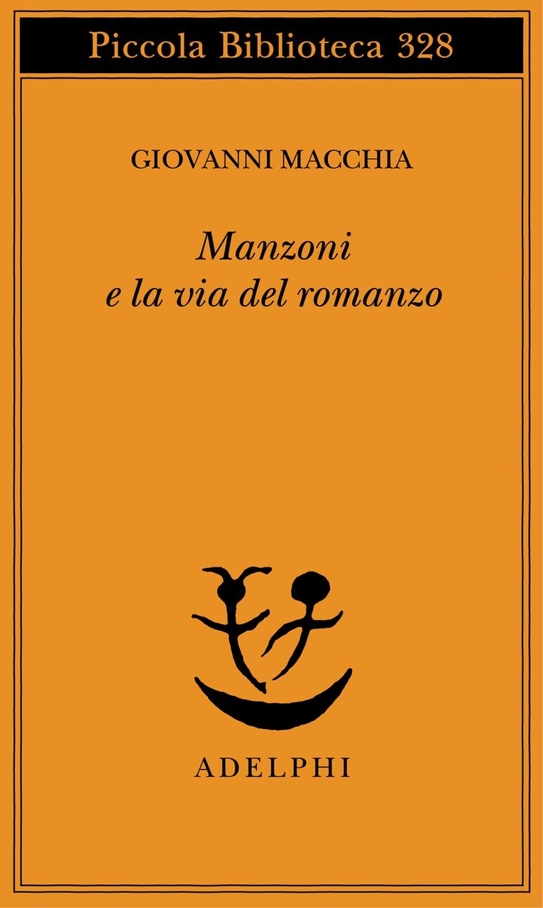 Manzoni e la via del romanzo