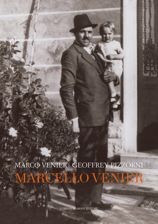 Marcello Venier. Un casaro con un idea: fare impresa., Bergamo, Lubrina Editore, 2020