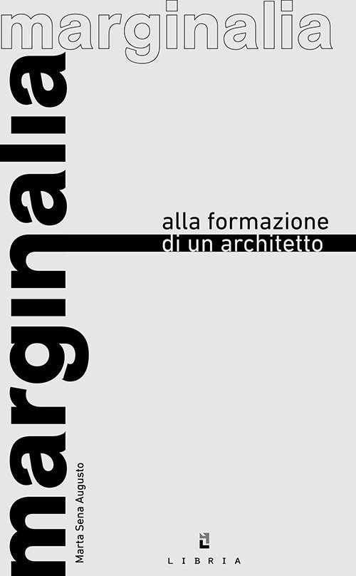 Marginalia alla formazione di un architetto | Immagine principale