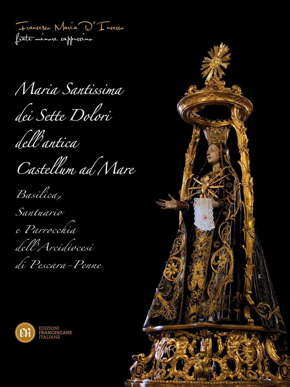 Maria Santissima dei Sette Dolori dell'antica Castellum ad Mare. Basilica, …