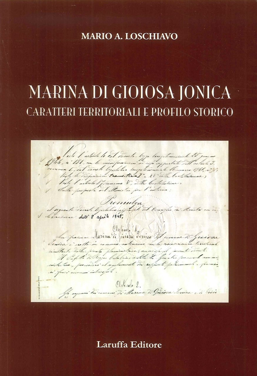 Marina di Gioiosa Jonica. Caratteri Territoriali e Profilo Storico., Reggio …
