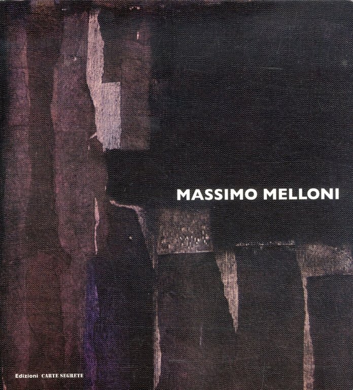 Massimo Melloni, Roma, Edizioni Carte Segrete, 2011