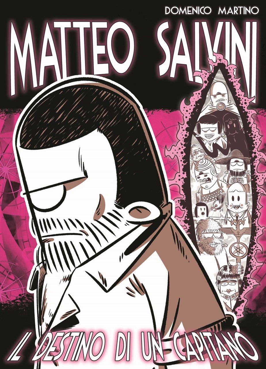 Matteo Salvini. Il destino di un Capitano, Firenze, Gonzo Editore, …