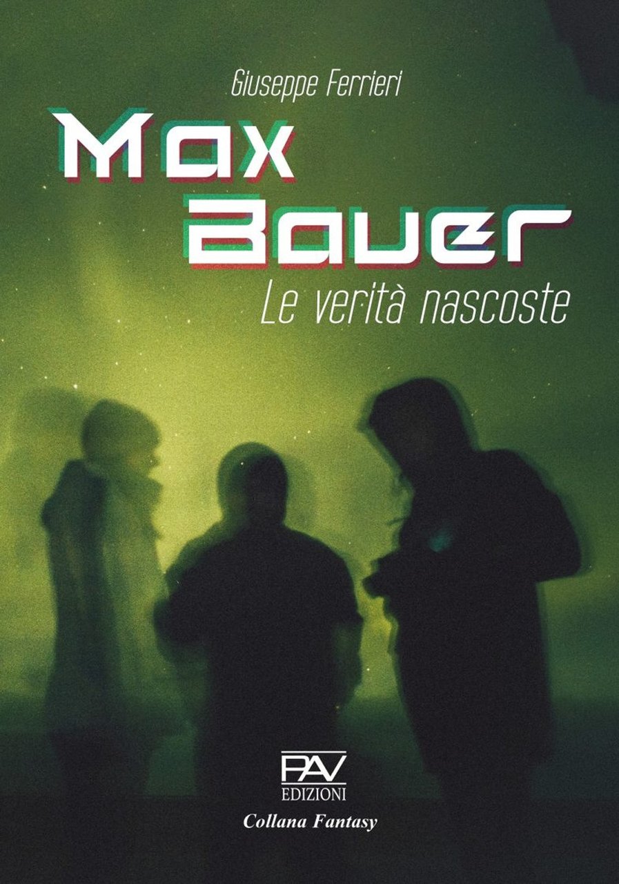 Max Bauer. Le verità nascoste | Immagine principale