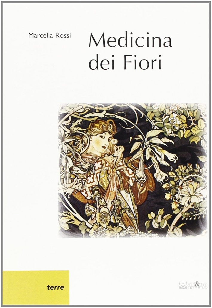 Medicina dei fiori, Perugia, Ali&No, 1999 | Immagine principale