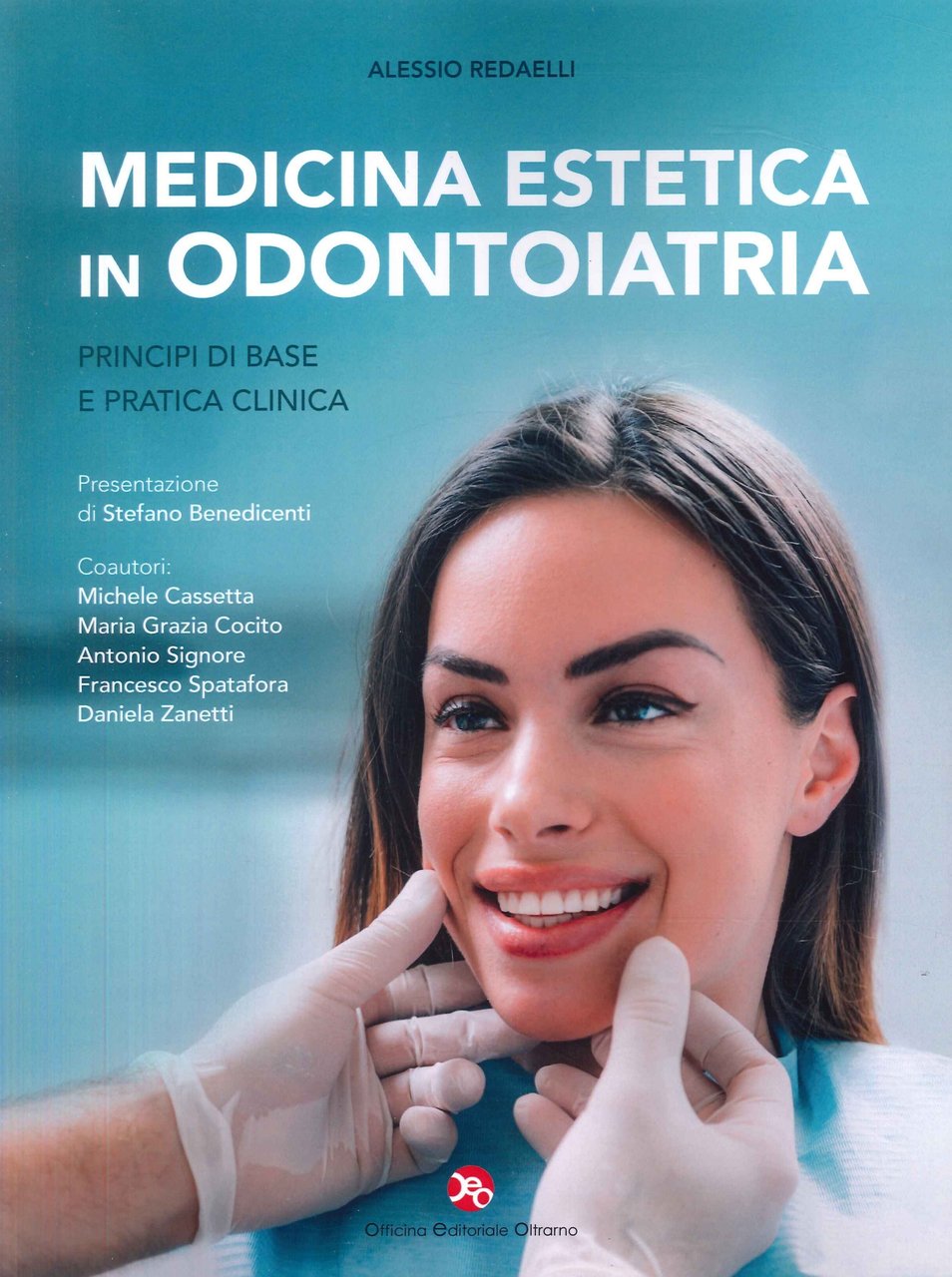Medicina Estetica in Odontoiatria. Principi di Base e Pratica Clinica | Immagine principale