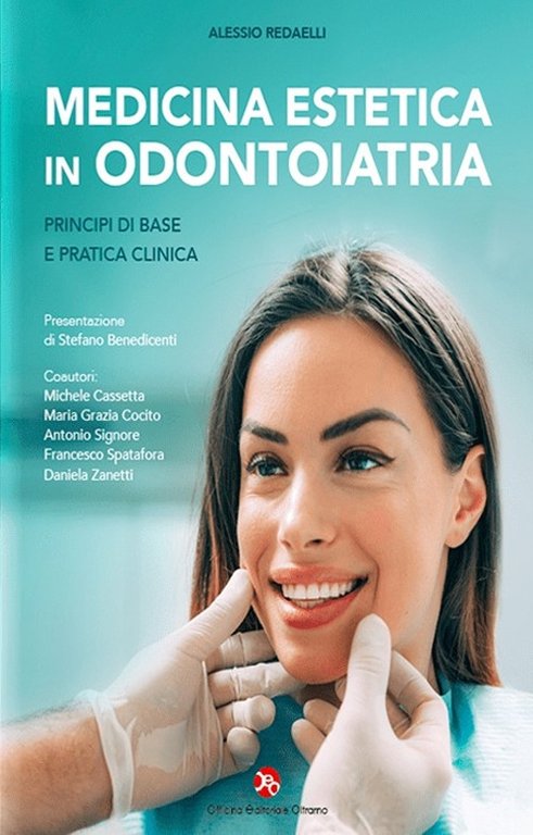 Medicina Estetica in Odontoiatria. Principi di Base e Pratica Clinica | Immagine Gallery 2