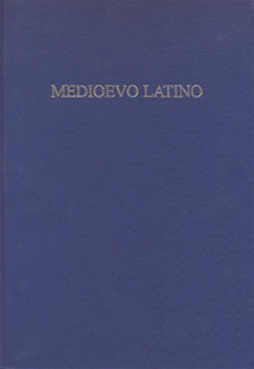 Medioevo latino. Bollettino bibliografico della cultura europea (2017). Vol. 38 | Immagine principale