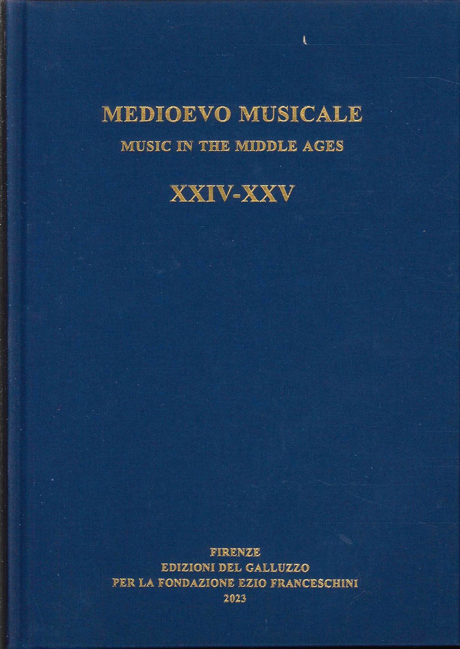 Medioevo musicale. Music in the Middle Ages. Vol. 24-25, Tavarnuzze, …