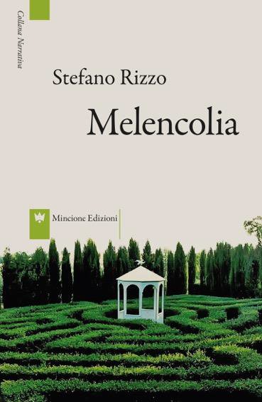 Melencolia, Roma, Mincione Edizioni, 2017