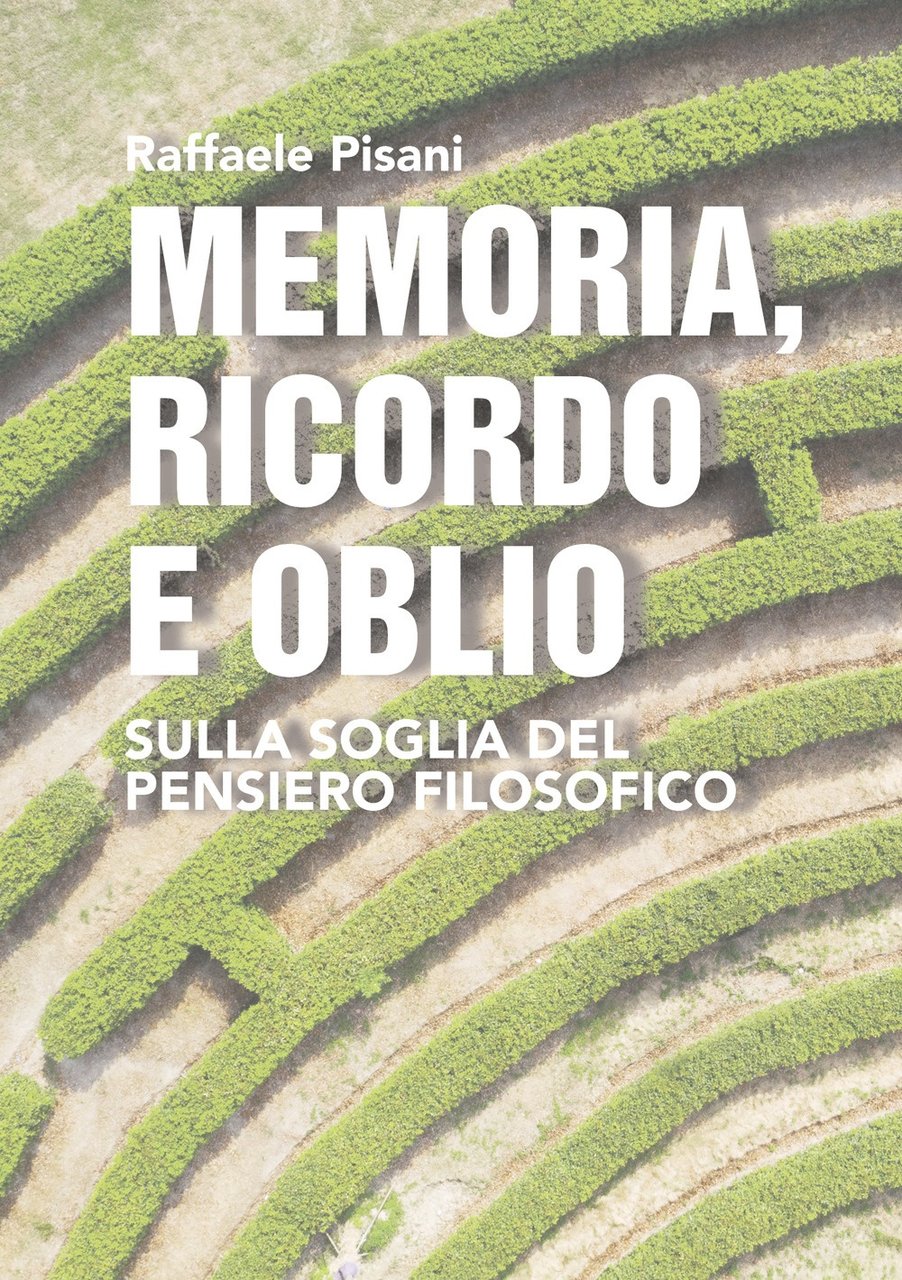 Memoria, ricordo e oblio. Sulla soglia del pensiero filosofico | Immagine principale