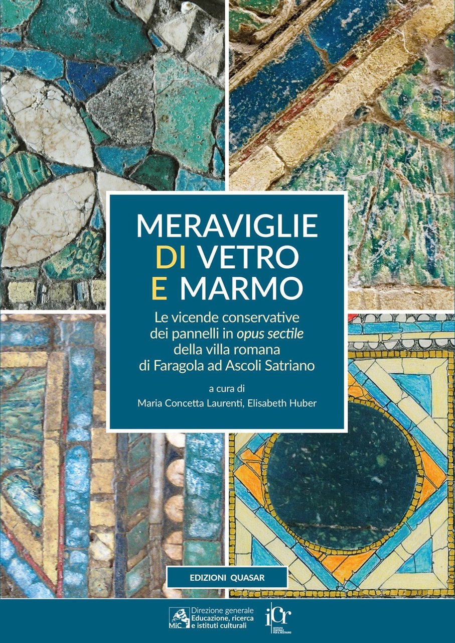 Meraviglie di vetro e marmo. Le vicende conservative dei pannelli …