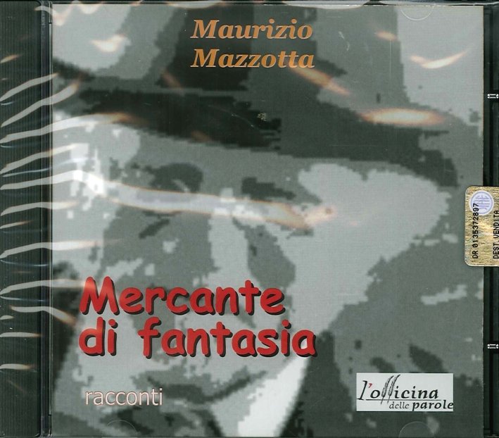 Mercante di Fantasia. Audiolibro, Milano, L'Officina delle Parole, 2015 | Immagine principale
