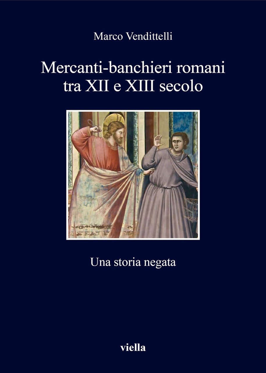 Mercanti-banchieri romani tra XII e XIII secolo. Una storia negata | Immagine principale