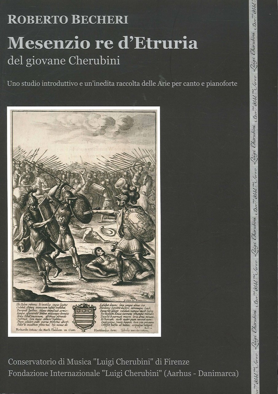 Mesenzio re d'Etruria. Del giovane Cherubini, Firenze, Conservatorio Musica Cherubini, …
