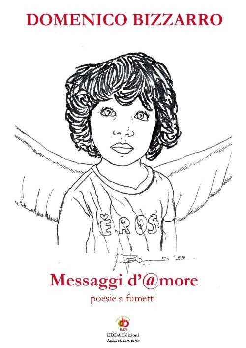 Messaggi d'@more. Poesie a fumetti. Nuova ediz | Immagine principale
