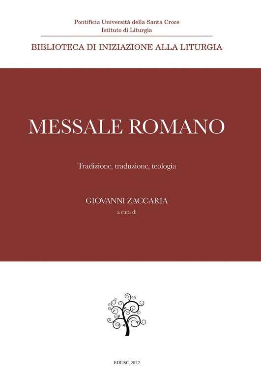 Messale Romano, Roma, Edizioni Università della Santa Croce, 2022