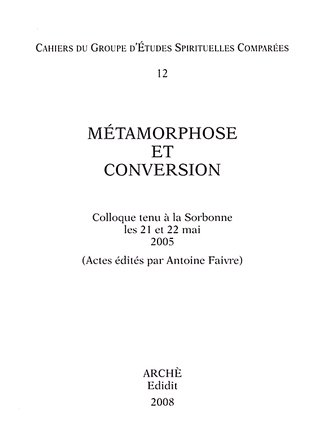 Metamorphose et conversion. Colloque tenù a la Sorbonne (21-22 mai … | Immagine principale