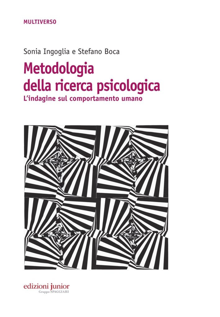 Metodologia della ricerca psicologica. L'indagine sul comportamento umano, Bergamo, Edizioni …