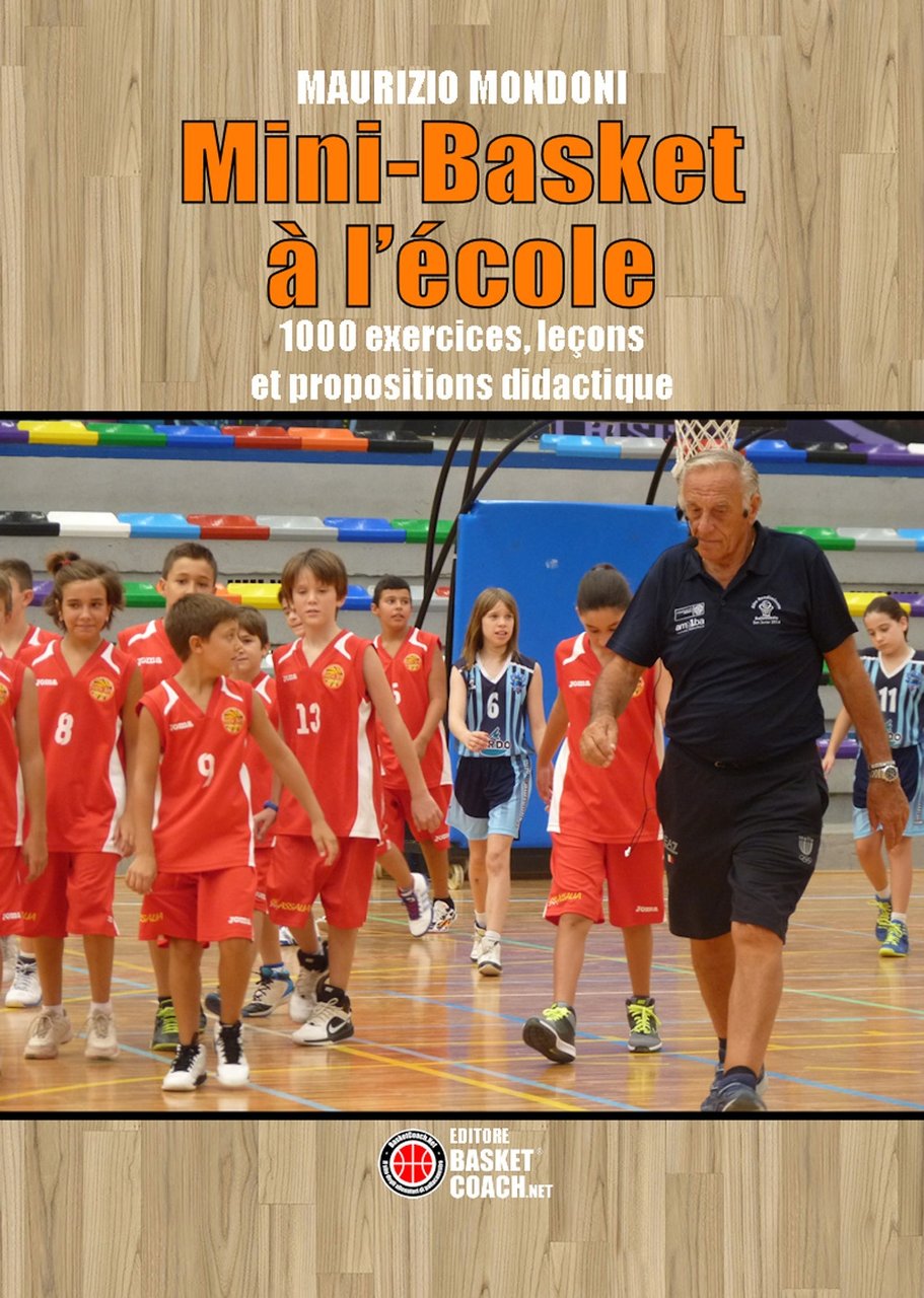 Mini-Basket à l'école. 1000 exercices, leçons et propositions didactique, Perugia, … | Immagine principale