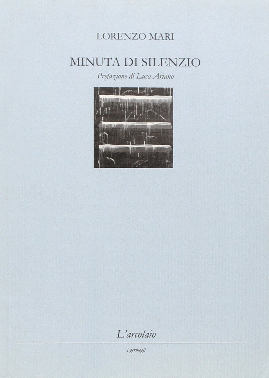 Minuta di silenzio, Forlì, L'Arcolaio, 2009 | Immagine principale