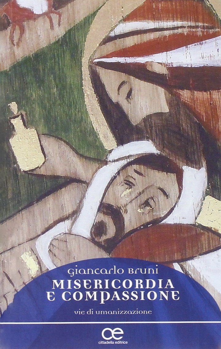 Misericordia e compassione. Vie di umanizzazione | Immagine principale