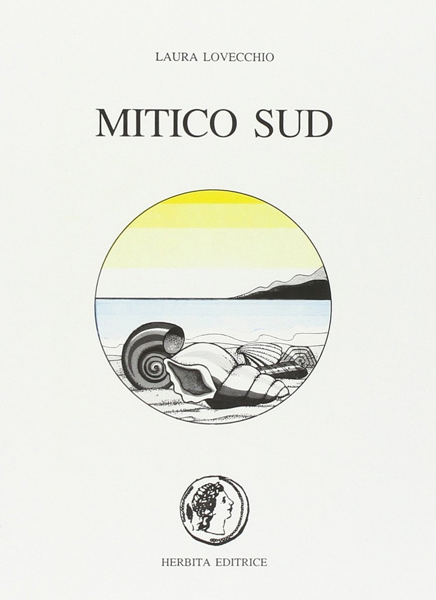 Mitico Sud. Per la Scuola media, Palermo, Herbita, 1993