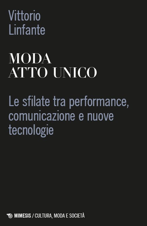 Moda atto unico