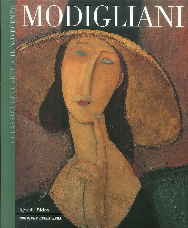 Modigliani, Milano, Rizzoli, 2004