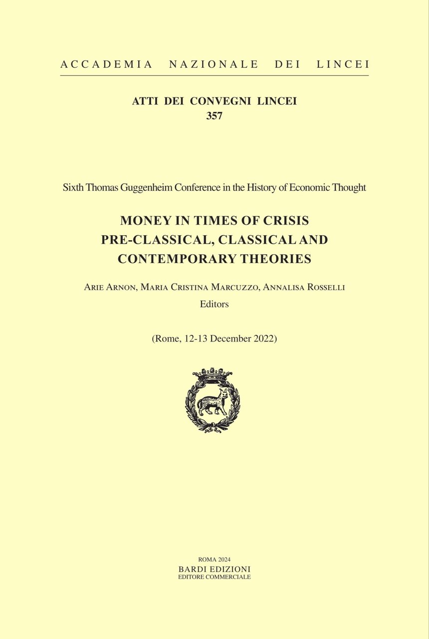 Money in times of crisis pre-classical, classical and contemporary theories. … | Immagine principale