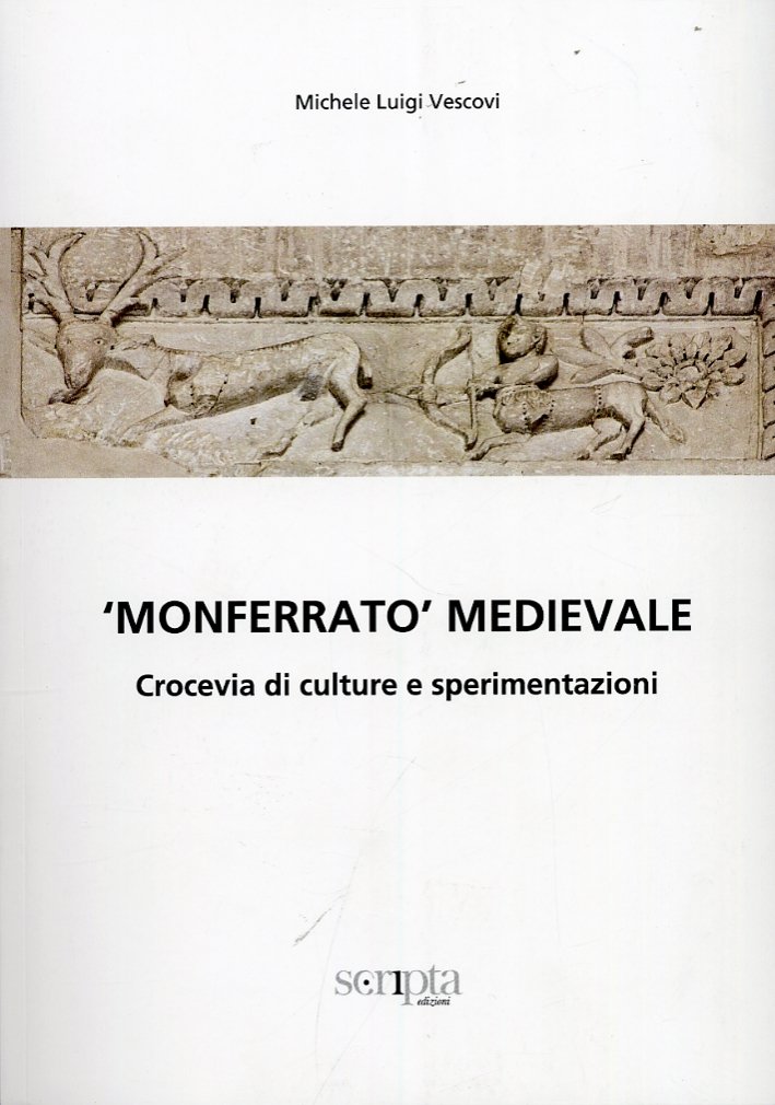 "Monferrato Medioevale". Crocevia di Culture e Sperimentazioni | Immagine principale