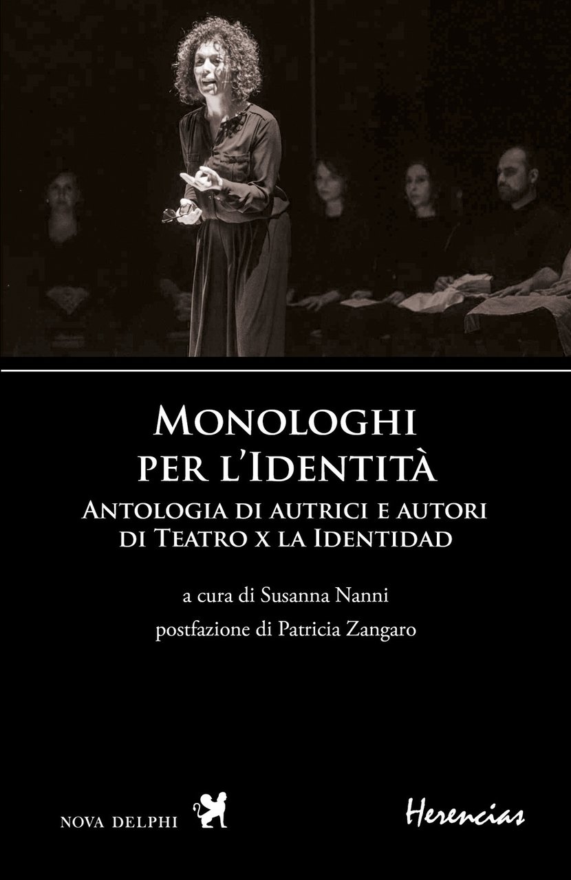 Monologhi per l'Identità. Antologia di autrici e autori di Teatro … | Immagine principale