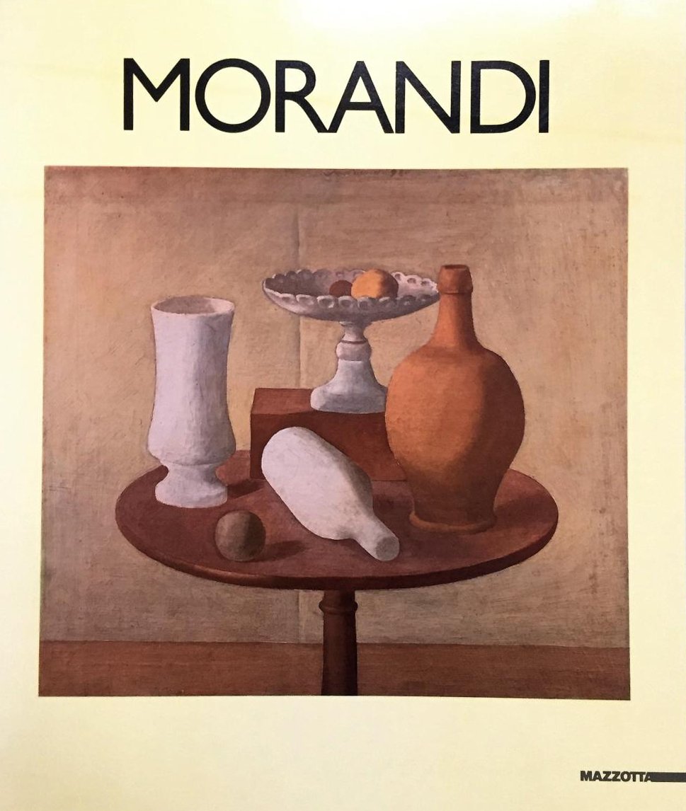 Morandi. Catalogue d'Exposition, Milano, Edizioni Gabriele Mazzotta, 1987